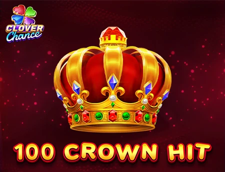 100 Crown Hit