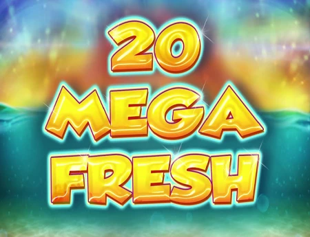 20 Mega Fresh