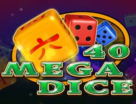 40 Mega Dice