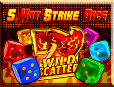 5 Hot Strike Dice