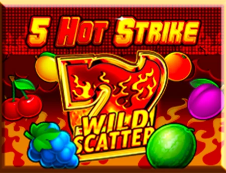 5 Hot Strike