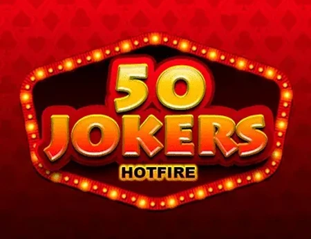 50 Jokers Hotfire