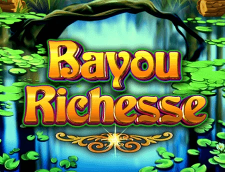 Bayou Richesse