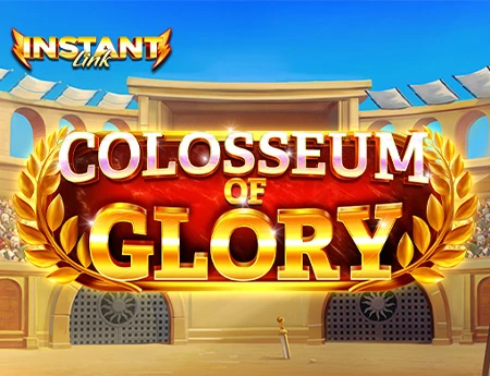 Colosseum of Glory Instant Link