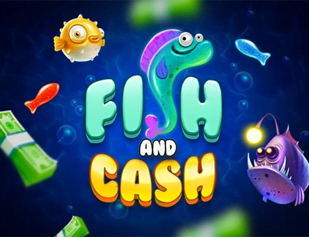Fish And Cash