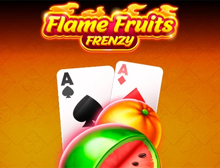 Flame Fruits Frenzy