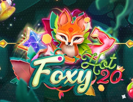Foxy Hot 20