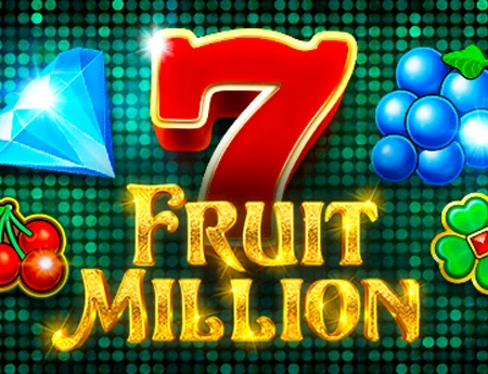 Fruit Million