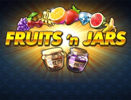 Fruits'n Jars