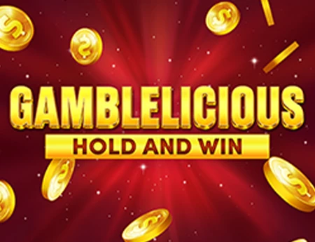 Gamblelicious Hold and Win