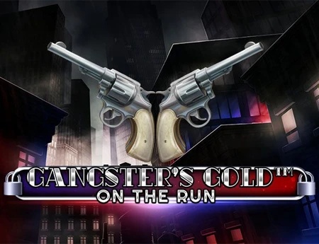 Gangster's Gold - On The Run
