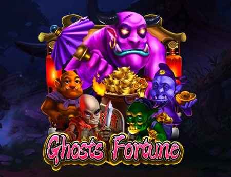 Ghosts Fortune