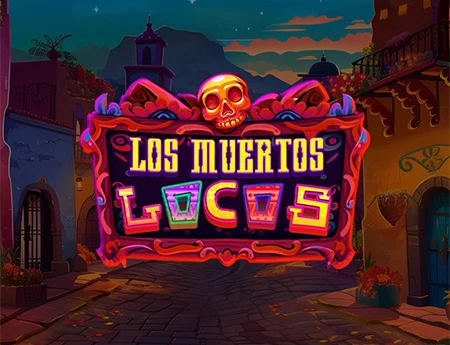 Los Muertos Locos