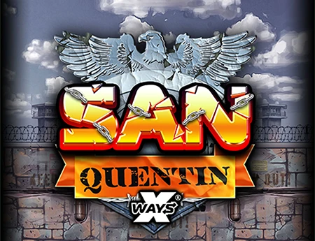 San Quentin xWays