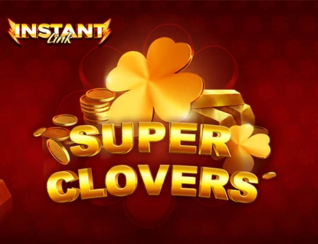 Super Clovers Instant Link