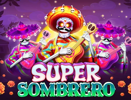 Super Sombrero
