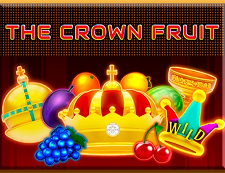 The Crown Fruit