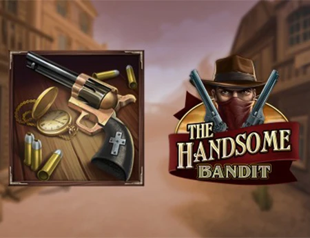 The Handsome Bandit