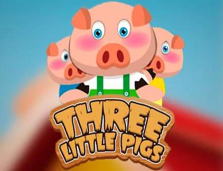 Three Little Pigs