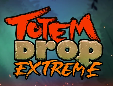Totem Drop Extreme