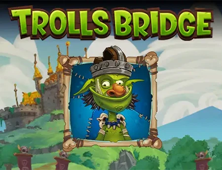 Trolls Bridge