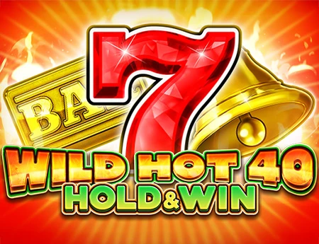 Wild Hot 40 Hold & Win